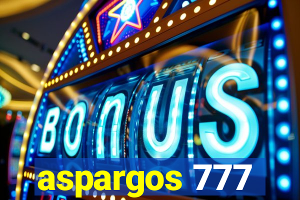 aspargos 777